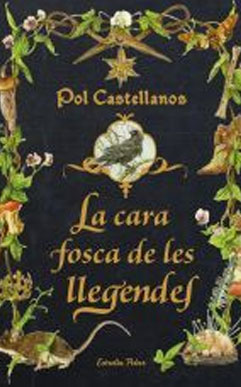 La cara fosca de les llegendes - Llengua Catalana