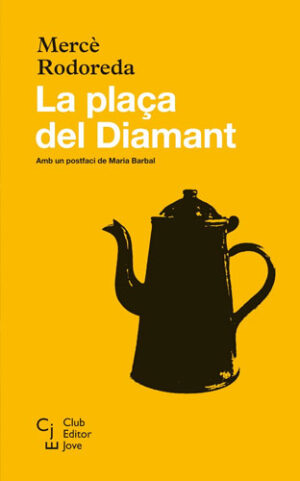 la plaça del diamant - Llengua catalana 2n batxillerat