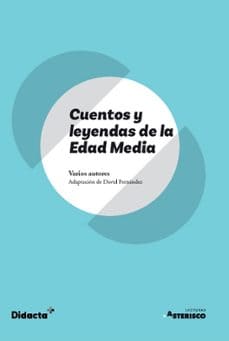 Cuentos y leyendas de la Edad Media (2n ESO)