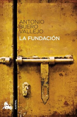 La fundación - Buero Vallejo (2n BAT)